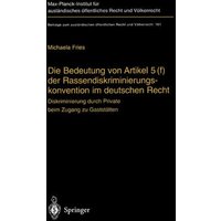 Die Bedeutung von Artikel 5(f) der Rassendiskriminierungskonvention im deutschen Recht